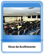 show_de_acolhimento
